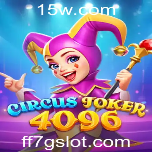 Descubra o Emocionante Universo do Jogo CircusJoker4096: Regras e Introdução